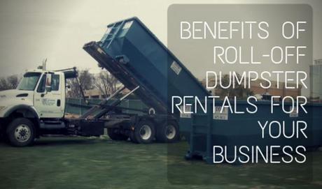 Benefits of Roll-off Dumpster Rentals for Your Business