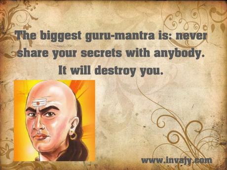 21 Powerful Chanakya Quotes which describe the reality of life