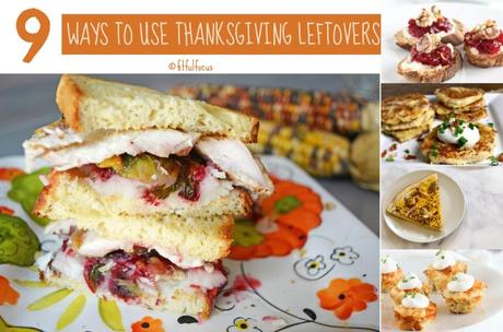 9 Ways to Use Thanksgiving Leftovers