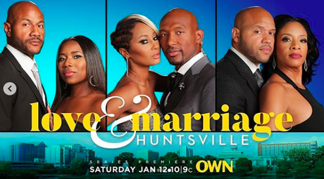 Love & Marriage Huntsville Joins OWN Saturday Night Line Up In January