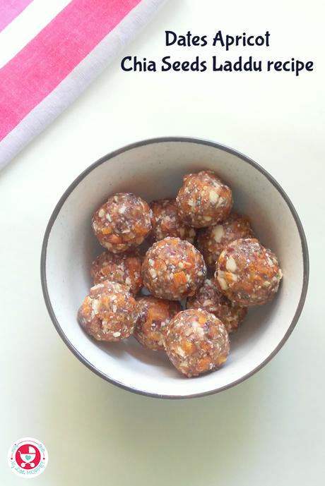 Dates Chia Seeds and Apricot Ladoo is a no-cook recipe that's naturally sweet and rich in nutrients for growing kids - and adults too!