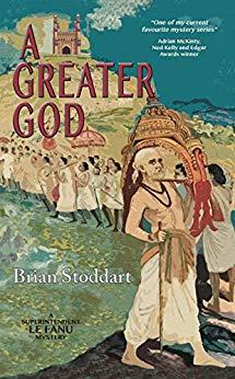 A Greater God (Superintendent Le Fanu Mysteries Book 4) by [Stoddart, Brian]