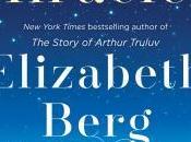 Night Miracles Elizabeth Berg- Feature Review