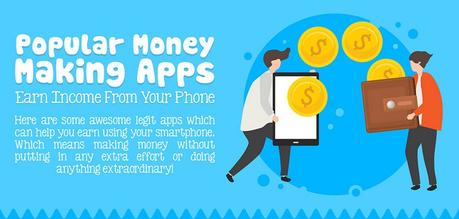 12 Apps For Earning Money With Your Smartphone [Infographic]