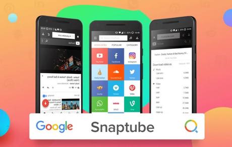 Snaptube: An App for Free and Unlimited Video Streaming Snaptube: An App for Free and Unlimited Video Streaming