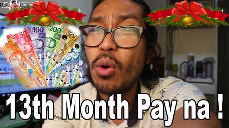🤑 Let Us Talk About The Much Awaited - 13th Month Pay!