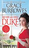 My One and Only Duke (Rogues to Riches, #1)