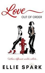 Mary Springer reviews Love Out Of Order by Ellie Spark