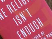 When Religion Isn’t Enough