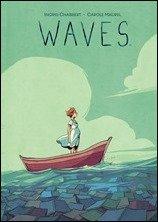 First Look: Waves HC OGN by Chabbert & Maurel – Coming in May 2019 First Look: Waves HC OGN by Chabbert & Maurel – Coming in May 2019