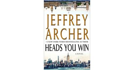 Jeffry Archer: Heads You Win Book Review