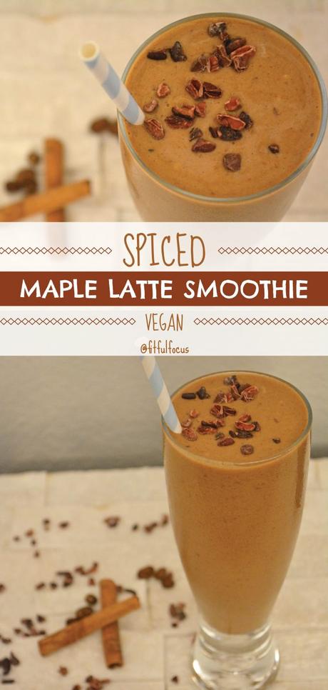 Spiced Maple Latte Smoothie (vegan)