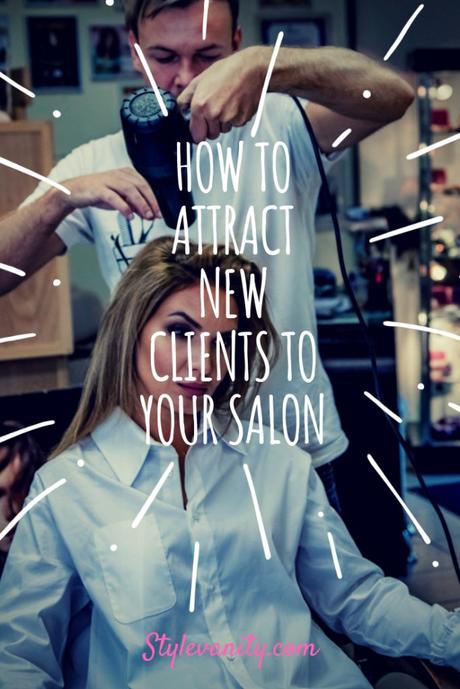 How to Attract New Clients to Your Salon