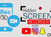 Hidden Screen Recorder YouTube, Instagram SnapChat