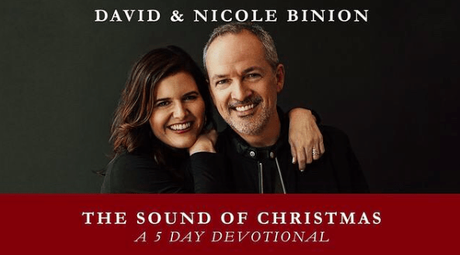 David & Nicole Binion “The Sound Of Christmas” 5 Day Devotional