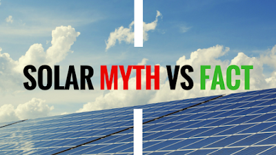 5 Most Common Myths and Facts about solar?