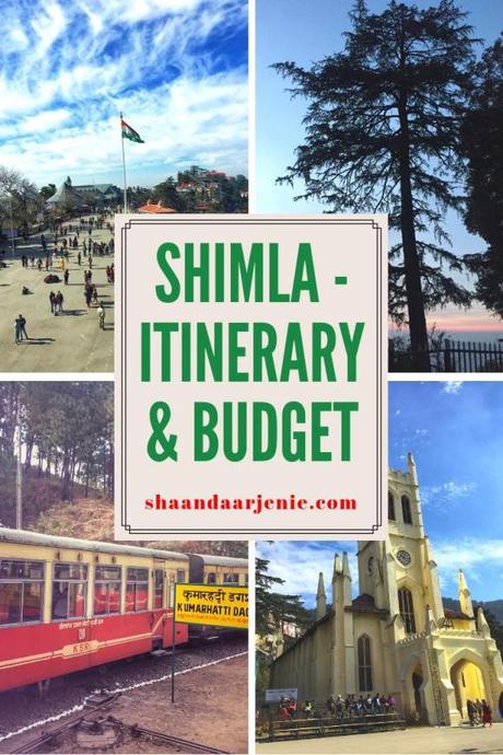 Shimla Travel Diaries from Delhi – Itinerary and Budget