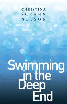 JUSTREADS BLOG TOUR: Swimming In The Deep End by Christina Suzann Nelson