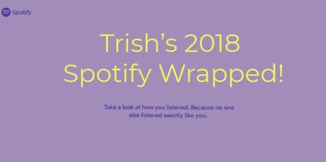 Trish’s 2018 Spotify Top 100