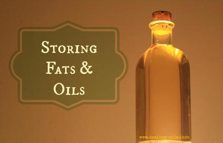 Storing Fats and Oils
