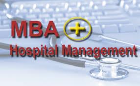 MBA Hospital administration scope in India 2017-2025