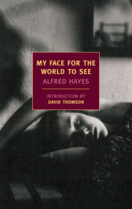 Alfred Hayes – My Face for the World to See (1958)