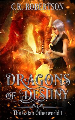 Dragons of Destiny by CR Robertson