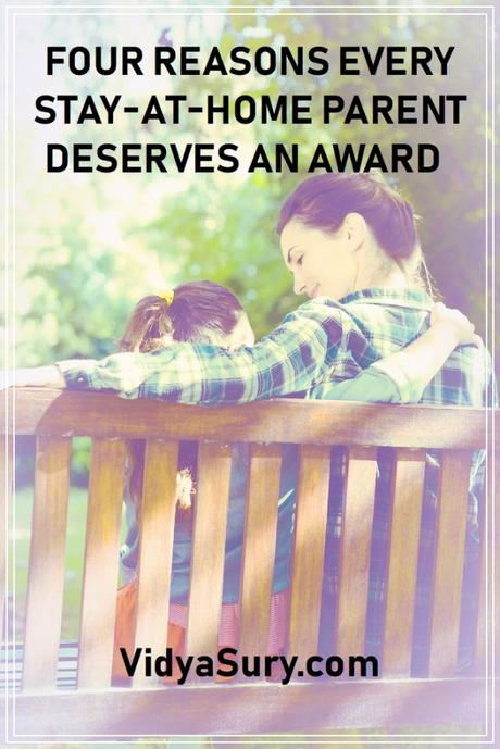 4 Reasons Every Stay-At-Home Parent Deserves An Award