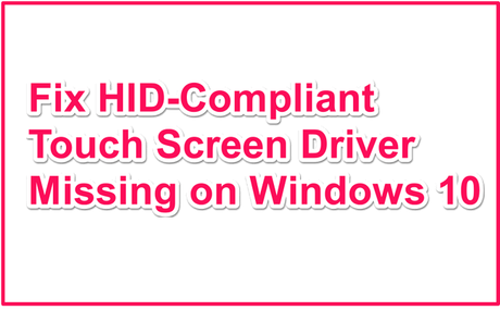 download hid compliant touch screen driver windows 10