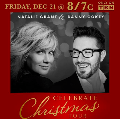 Watch Danny Gokey & Natalie Grant Christmas Special On TBN Friday Night
