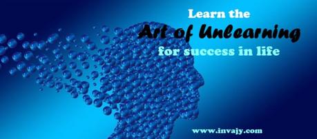 Learn the art of unlearning