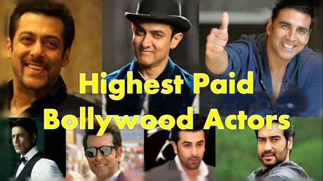 List of Top 15 Highest Paid Bollywood Actors