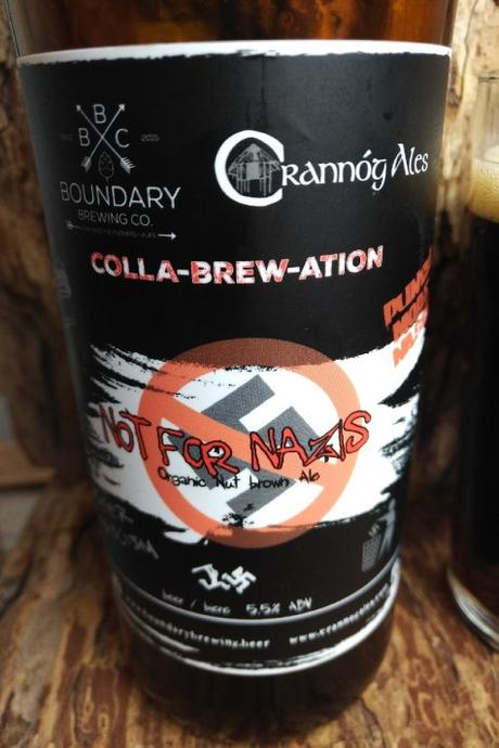 Not For Nazis Organic Nut Brown Ale – Boundary Brewing (Crannóg Ales) Not For Nazis Organic Nut Brown Ale – Boundary Brewing (Crannóg Ales)
