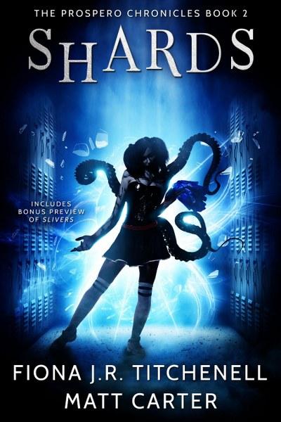 The Prospero Chronicles by Fiona J.R. Titchenell & Matt Carter