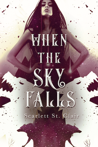 When the Sky Falls by Scarlett St. Clair
