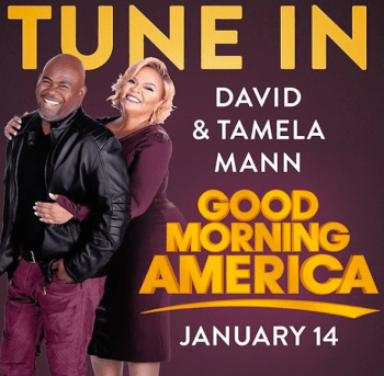Catch David & Tamela Mann On ‘Good Morning America’ January 14th