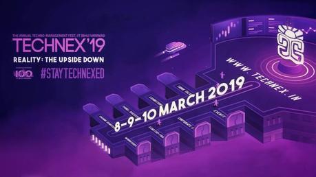 IIT BHU – Techno-Management Fest – Technex – 2019