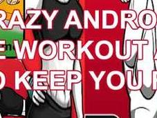 Crazy Home Workout Apps Keep
