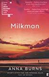 Milkman- Anna Burns