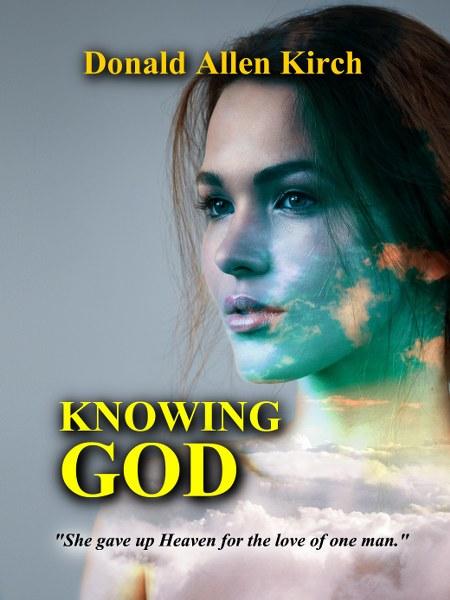 Knowing God by Donald Allen Kirch