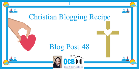 Christian Blogging Recipe
