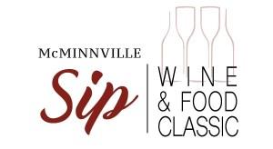 Got SIP! McMinnville Food and Wine Classic 2019?