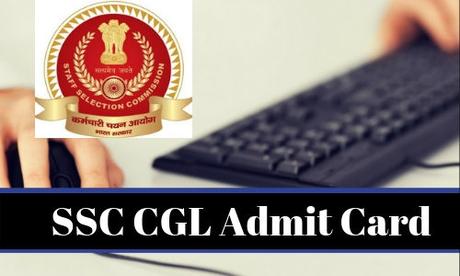 SSC CGL Admit Card 2018-19: Download SSC CGL 2018 Hall Ticket