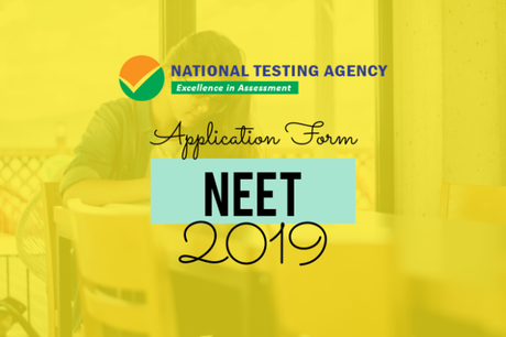 NEET 2019 Application Form Correction Started from January 14