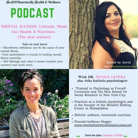 Healing Mental Health Holistically:  Lifestyle, Mind, Gut Health & Nutrition (The New Science)