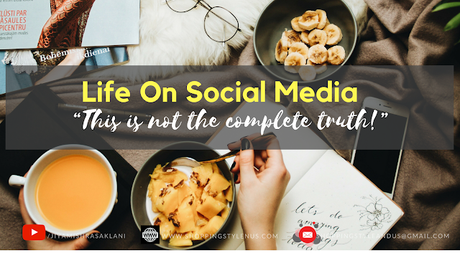 Shopping, Style and Us: India's Shopping and Self-Help Blog - what you see on social media is just 20% of a person's life. But to show that 20% of life, a person needs courage to decide, persist and compromise.