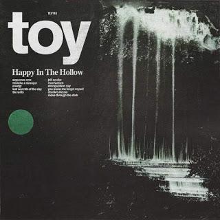 ALBUM REVIEW: TOY - Happy In The Hollow