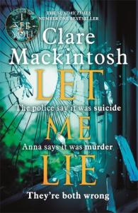 Talking About Let Me Lie by Clare Mackintosh with Chrissi Reads