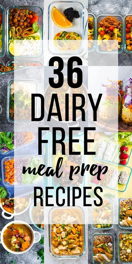 collage image with Dairy-Free Recipes for Meal Prep