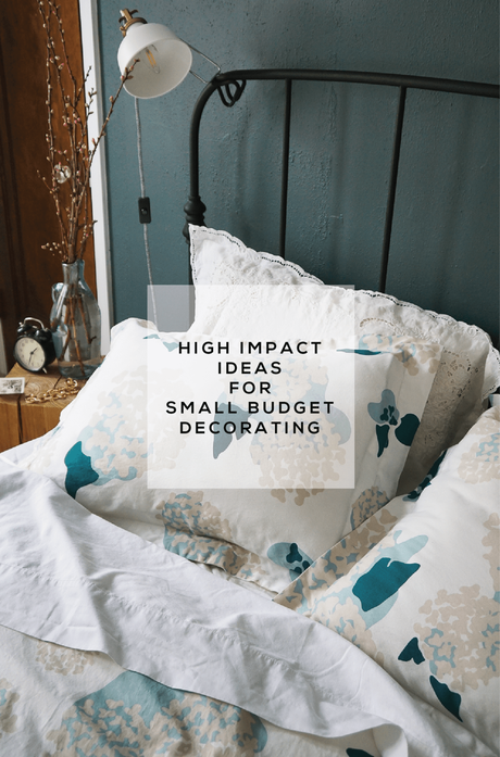 4 High Impact Ideas for Small Budget Decorating